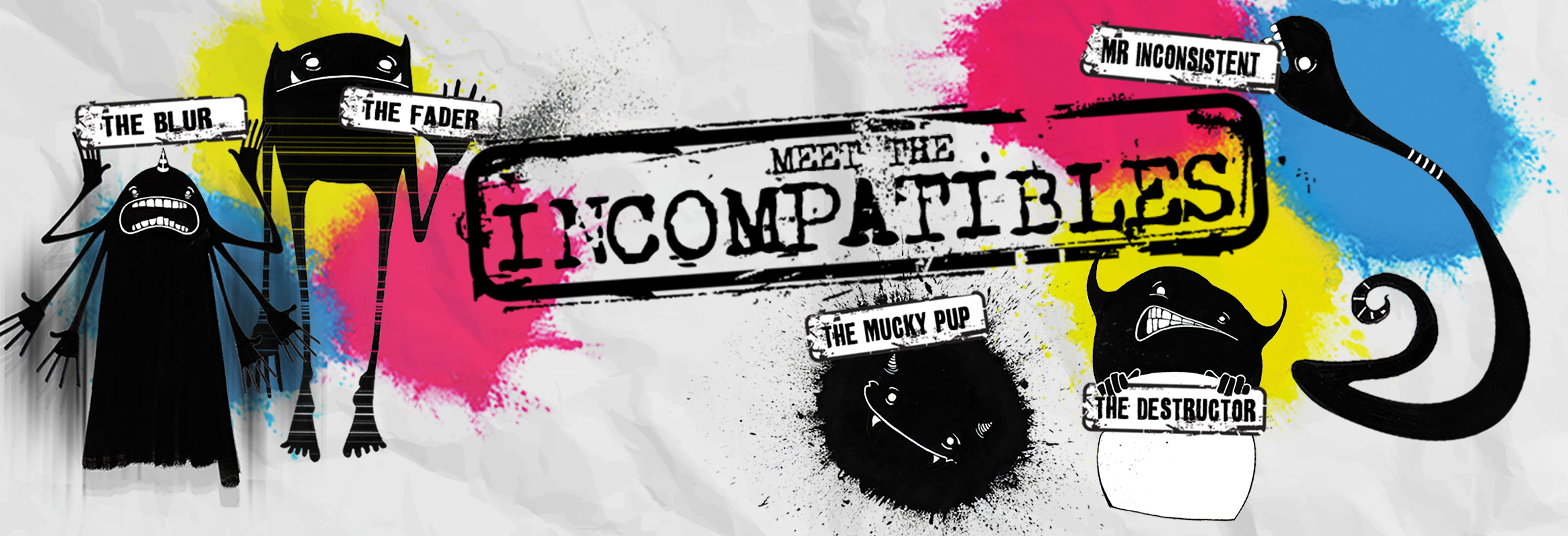 Meet The Incompatibles